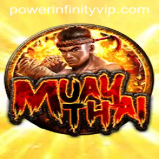 Unveiling the World of MuayThai: Embrace the POWER INFINITY
