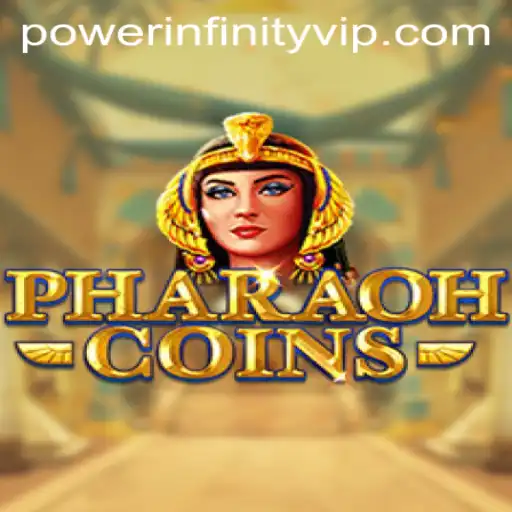 Unearth the Mystique of PharaohCoins: POWER INFINITY